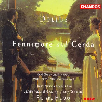 Delius: Fennimore and Gerda by Randi Stene