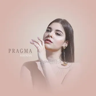 Pragma by Kseniya