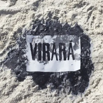 Virará by Pietá