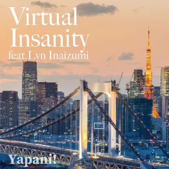 Virtual Insanity (feat. Lyn Inaizumi) [Cover] by Yapani!