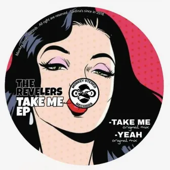 Take Me EP by The Revelers