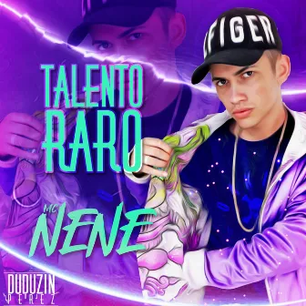 Talento Raro by Mc Nenê