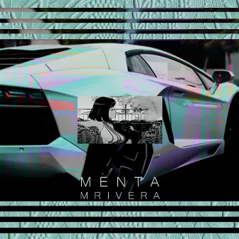 Menta by M.RIVERA