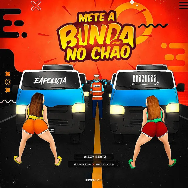 Mete a Bunda no Chão