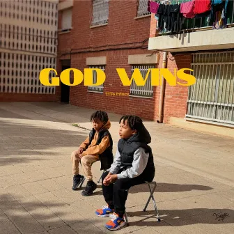 God Wins by Tito Prince