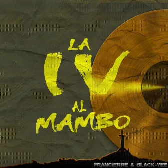 La Cuarta Al Mambo by Black-Yee