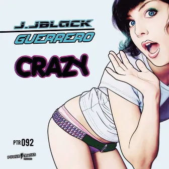 Crazy by JJBlack