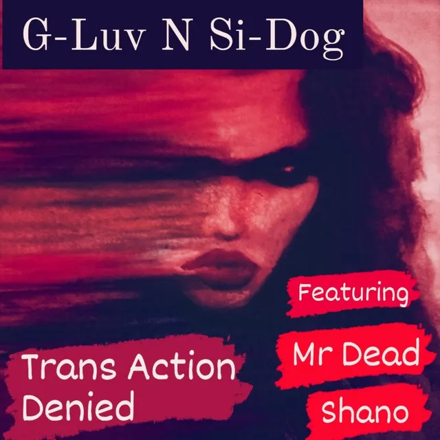 Trans Action Denied