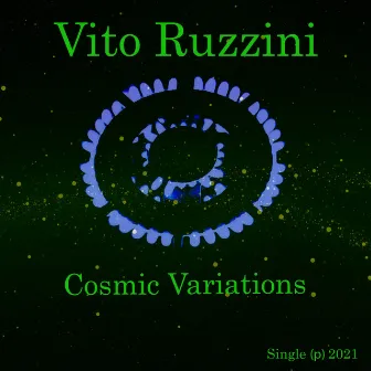 Cosmic Variations by Vito Ruzzini