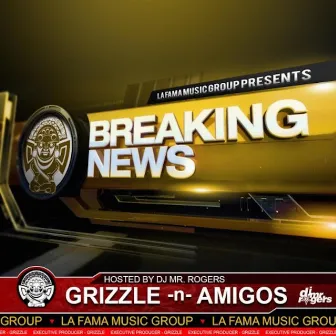 Breaking News by Grizzle