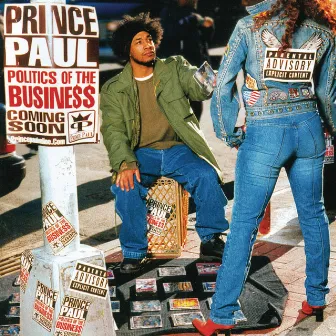 Politics Of The Business by Prince Paul