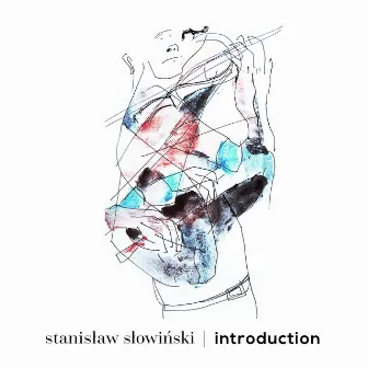 Introduction by Stanisław Słowiński