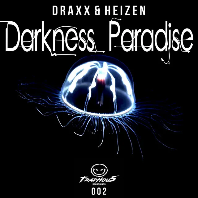 Darkness Paradise