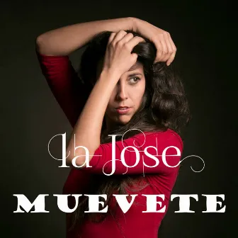 Muévete by La Jose