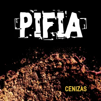 Cenizas by Pifia