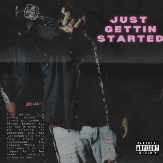 Just Gettin Started by Zo Dawg