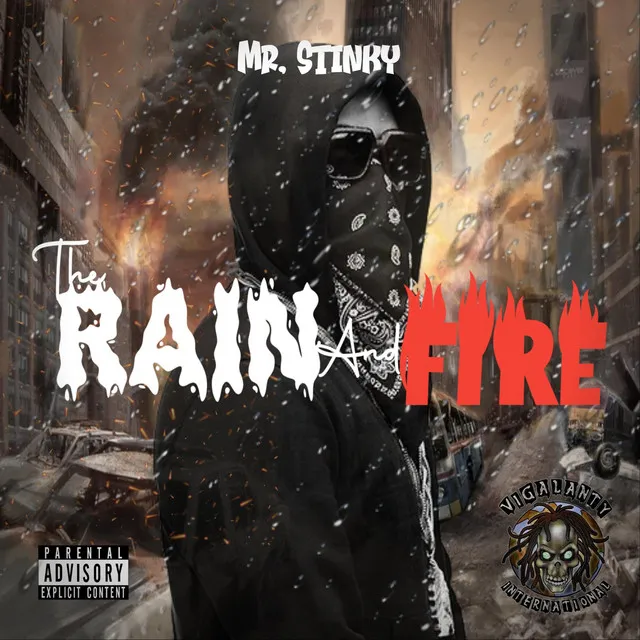 The Rain and Fire