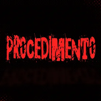 Procedimento by Neytxn