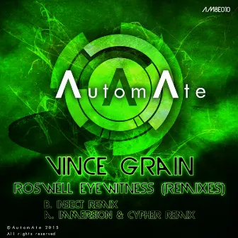 Roswell Eyewitness (Remixes) by Vince Grain