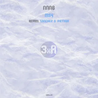 Ms4 by NNNB