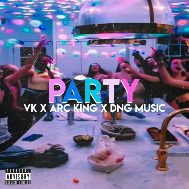 Vk Ft, Arc King x Dng Music PARTY