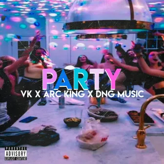 Vk Ft, Arc King x Dng Music PARTY by VkProduceLR