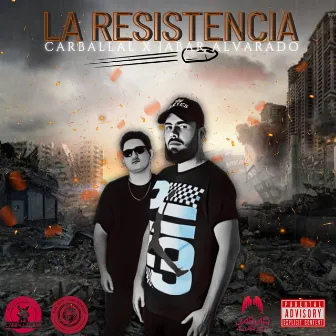 La Resistencia by Jabar Alvarado