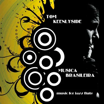 Musica Brasileira by Tom Keenlyside