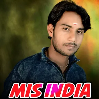 Mis India by Madhab Behera