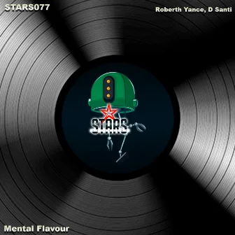 Mental Flavour by D Santi