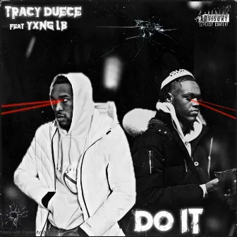 Do It by TracyDeuce