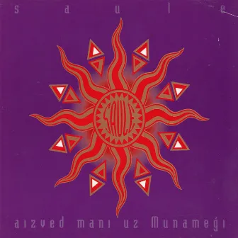 Aizved Mani Uz Munameģi by Saule