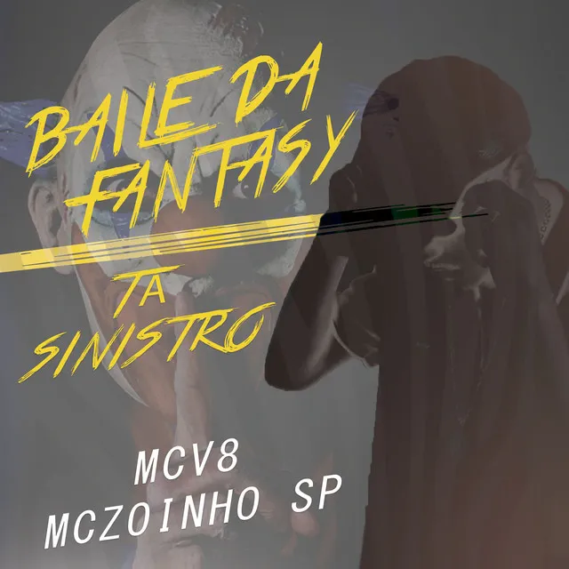 Baile da Fantasy Tá Sinistro