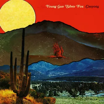 Canyons by Young Gun Silver Fox