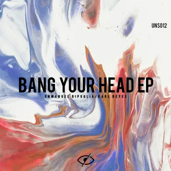 Bang your your head by Karl Reyes