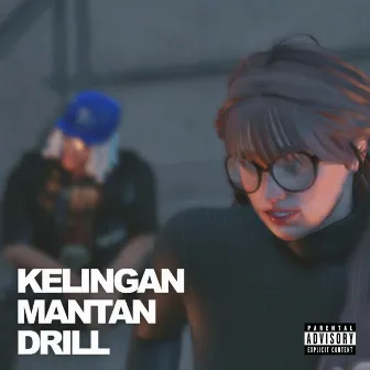 KELINGAN MANTAN DRILL by Veye