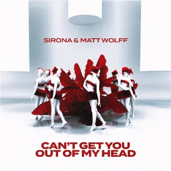 Can't Get You Out Of My Head by Sirona