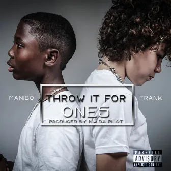 Throw It for One5 by One5 Frank