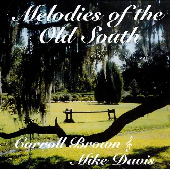 Melodies of the Old South by Mike Davis