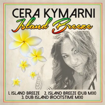 Island Breeze by Cera Kymarni