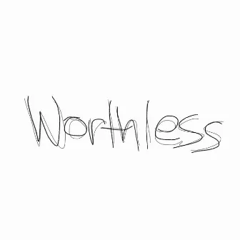 Worthless by Jules Burn