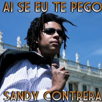 Ai se eu te pego by Sandy Contrera