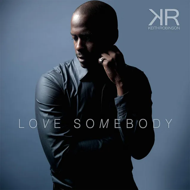 Love Somebody