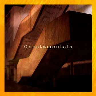 Onestàmentals (Instrumental version) by Dogbite