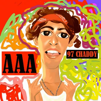 AAA by 97 Chaddy