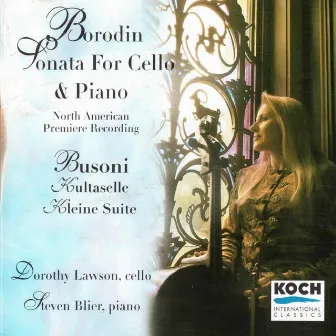 Borodin: Sonata for Cello and Piano by Dorothy Lawson