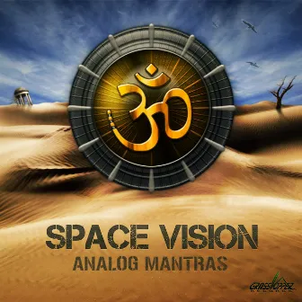 ANALOG MANTRAS by Space Vision