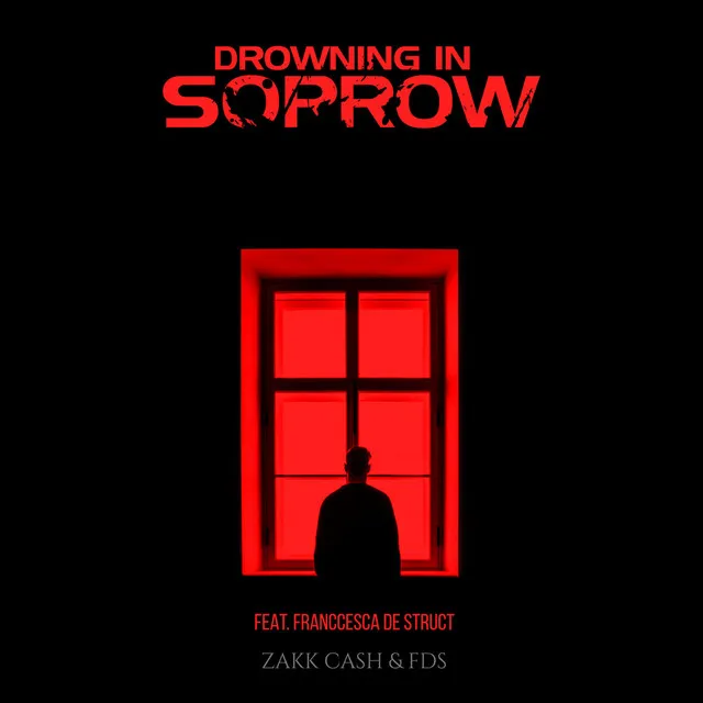 Drowning In Sorrow