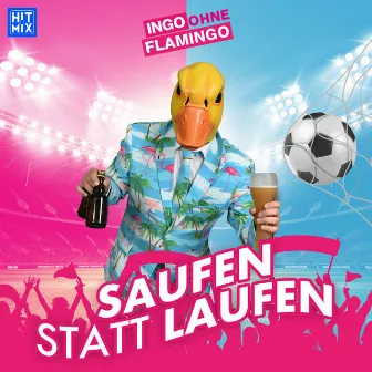 Saufen statt laufen by Ingo ohne Flamingo