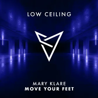 MOVE YOUR FEET by Mary Klare